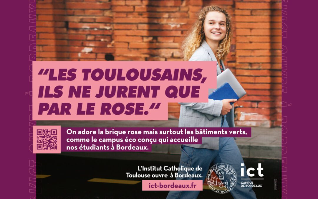 L’ICT OUVRE À BORDEAUX