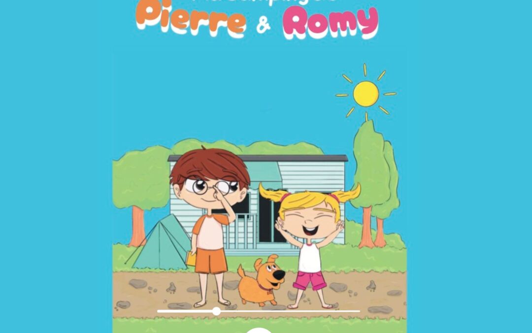 “AU CAMPING DE PIERRE ET ROMY” – Minie-Série de podcasts pour enfants