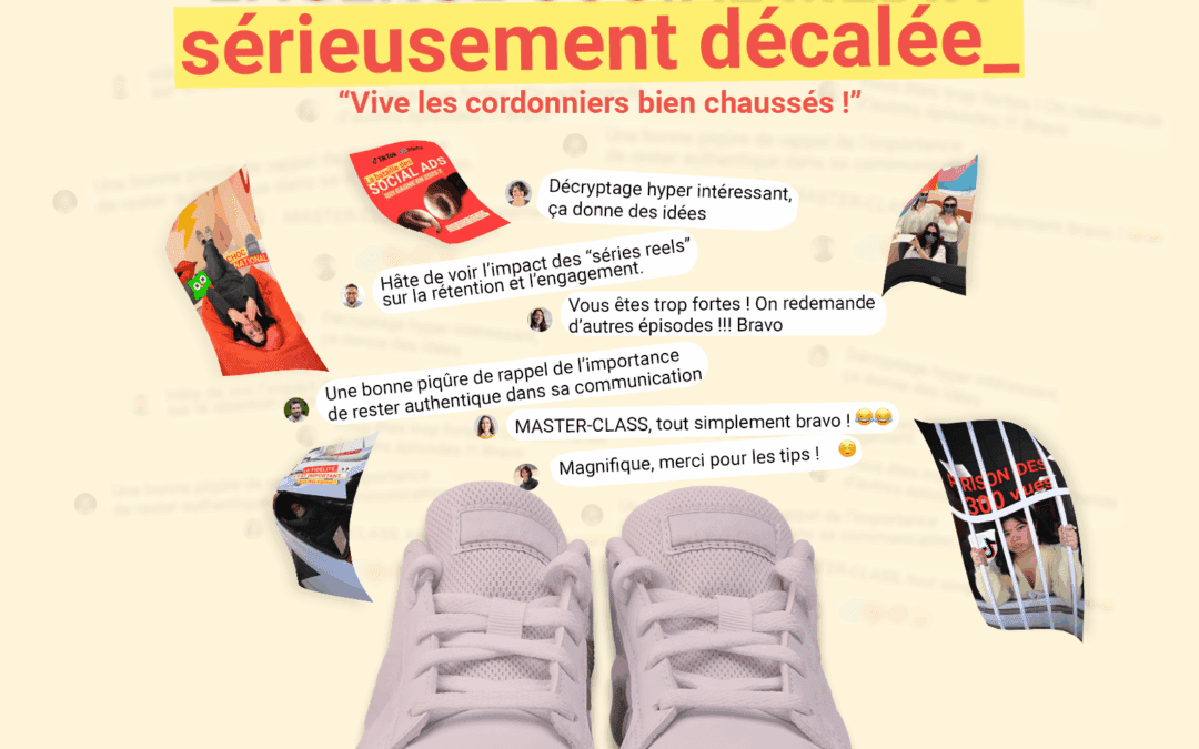 Vive les cordonniers bien chaussés !