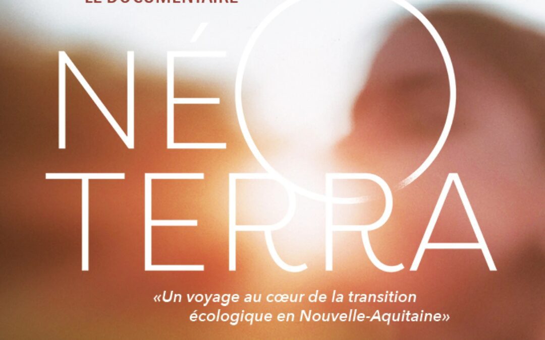 Néo Terra – Le documentaire