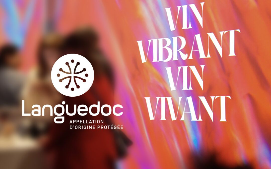 AOP LANGUEDOC : LES EVENTS VIBRANTS