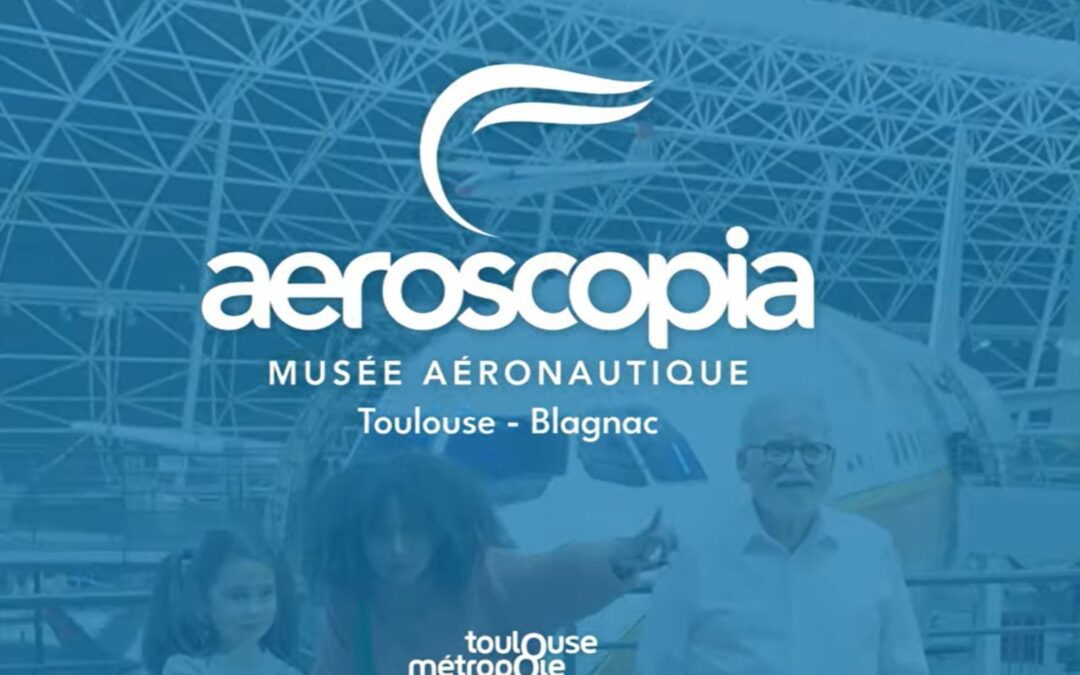 aeroscopia, plus qu’un musée